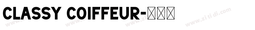 Classy Coiffeur字体转换